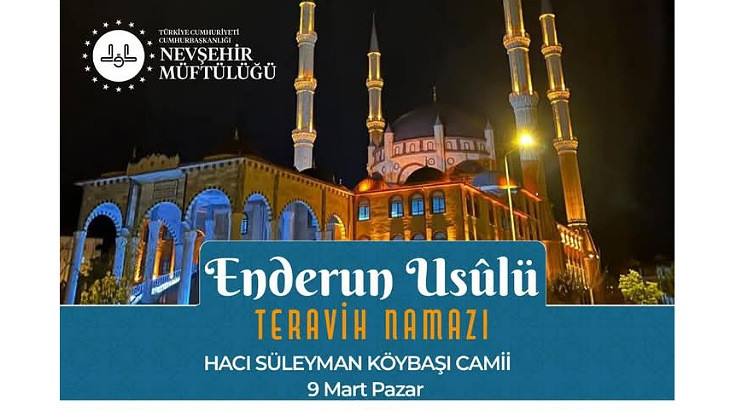 BU AKŞAM ENDERUN USULÜ TERAVİH KILINACAK 